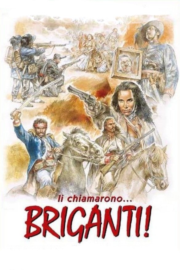 Постер Li chiamarono... briganti!